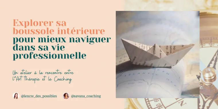 Atelier de groupe pour mieux naviguer dans sa vie professionnelle à Lille, Lille, Savana Coaching